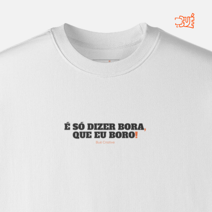 SWEARTSHIRTS "BORA?"