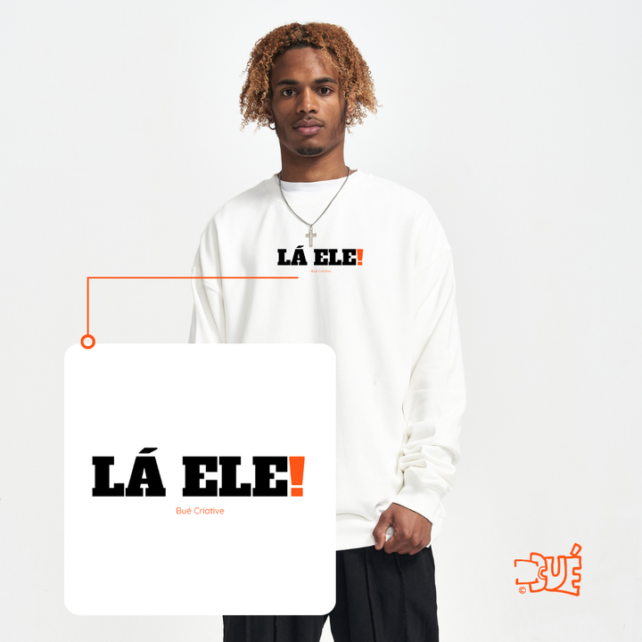 SWEARTSHIRTS "LÁ ELE!"